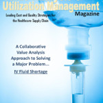 Healthcare Value Analysis Magazine Summer Fall Issue Available Online