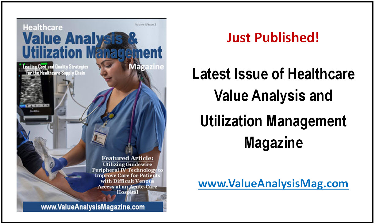 value analysis and utilization management magazine