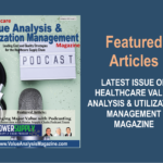 Featured Articles January 2022 – Healthcare Value Analysis & Utilization Management Magazine