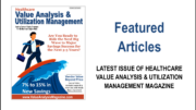 Featured Articles November 2022 – Healthcare Value Analysis & Utilization Management Magazine