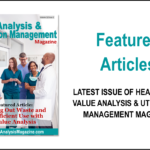 Featured Articles February 2023 – Healthcare Value Analysis & Utilization Management Magazine