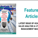 Featured Articles May 2023 – Healthcare Value Analysis & Utilization Management Magazine