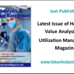 Just Published – Healthcare Value Analysis & Utilization Management Magazine