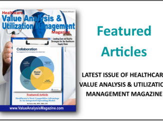 Featured Articles September 2026 – Healthcare Value Analysis & Utilization Management Magazine