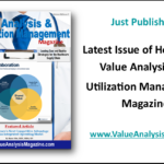 Just Published – Healthcare Value Analysis & Utilization Management Magazine
